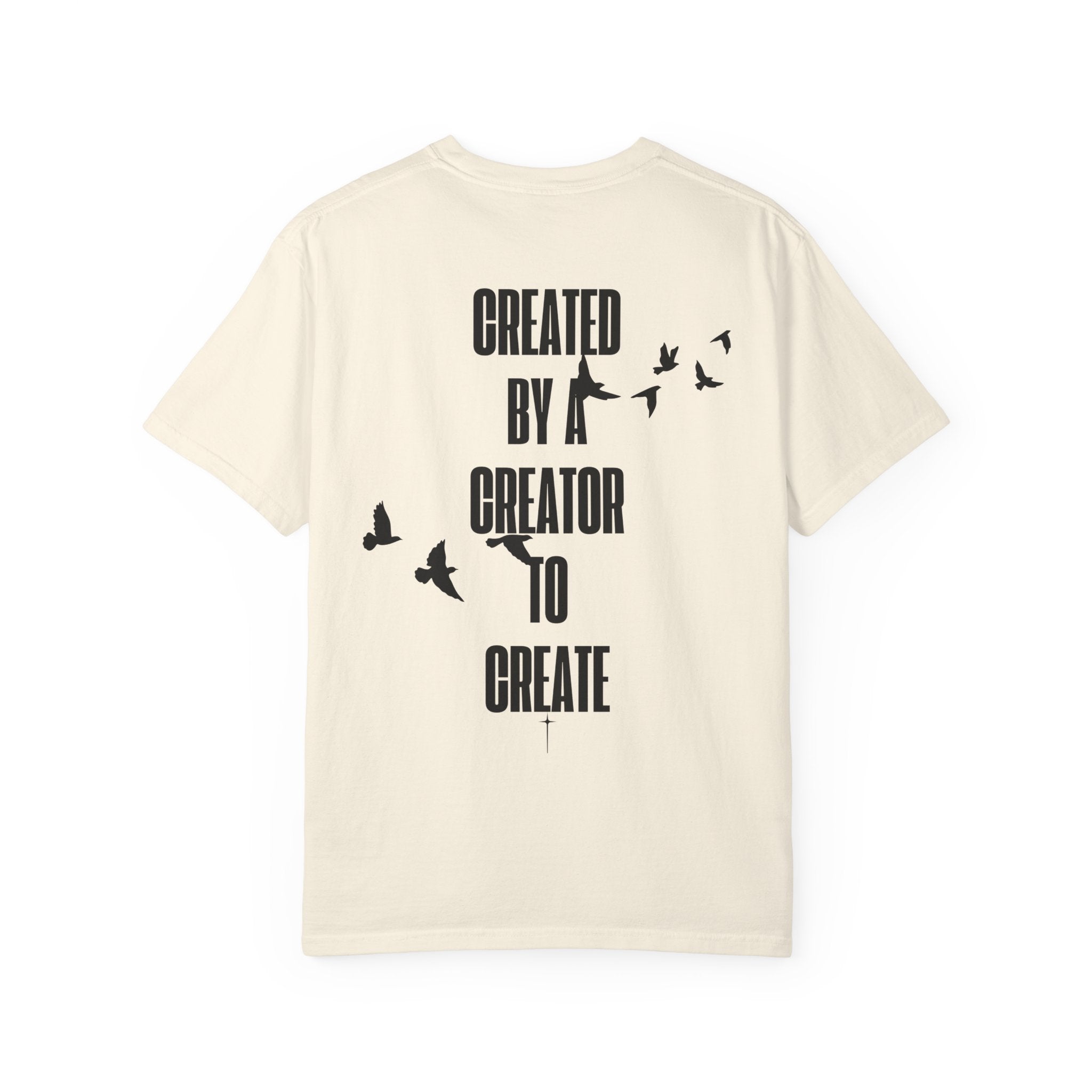 Created by a Creator to Create T‑Shirt — Inspirational Graphic Tee with Flying Birds