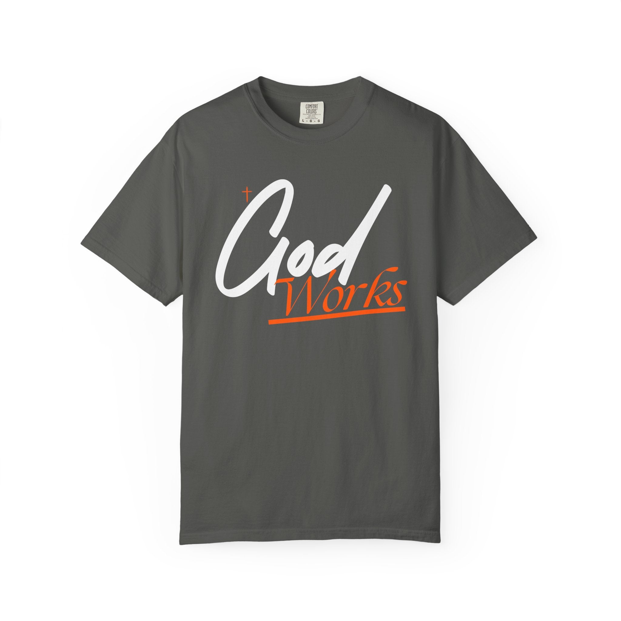 God Works T-Shirt — Inspirational Christian Faith Tee