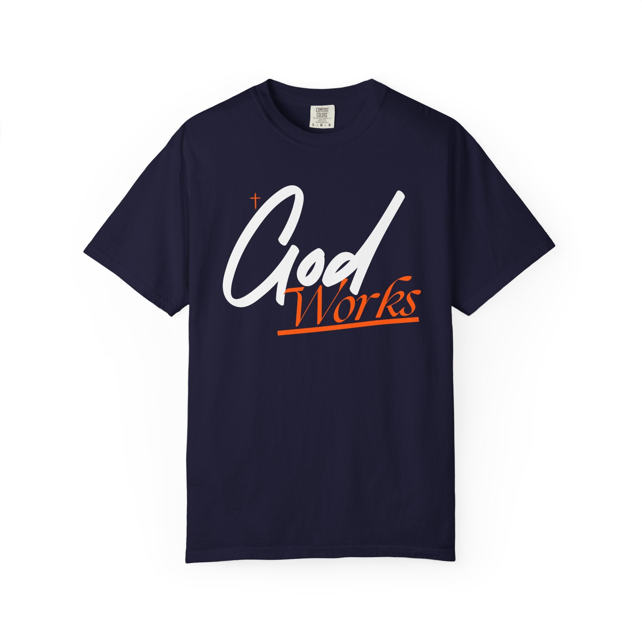 God Works T-Shirt — Inspirational Christian Faith Tee